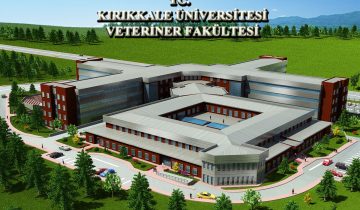 Kırıkkale Üniversitesi Veterinerlik Fakültesi – KIRIKKALE